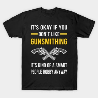 Smart People Hobby Gunsmithing Gunsmith T-Shirt